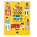 Learn About Good Health Habits Coloring & Activities Book (English Version)